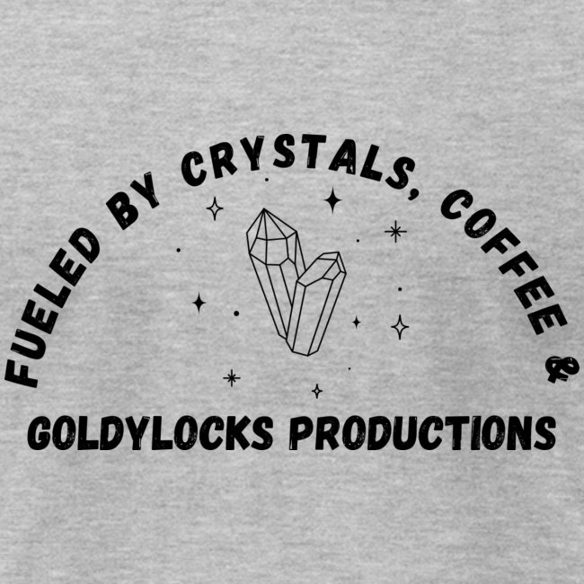Fueled by Crystals Coffee and GP