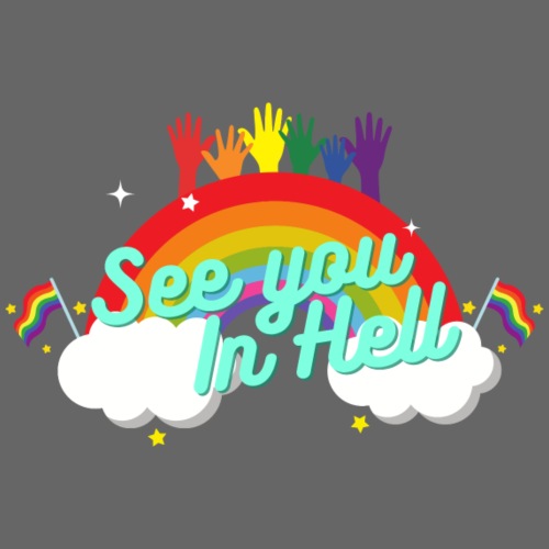 See You in Hell! - Unisex Jersey T-Shirt by Bella + Canvas