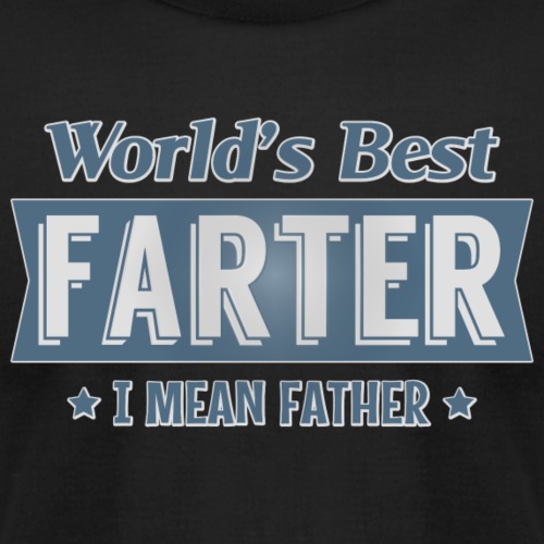 World's best farter - I mean father