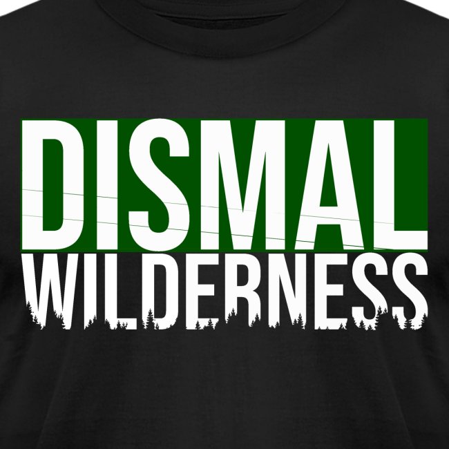 DISMAL Wilderness "Band Shirt"