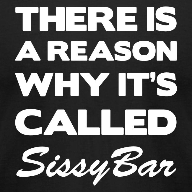 Sissybar