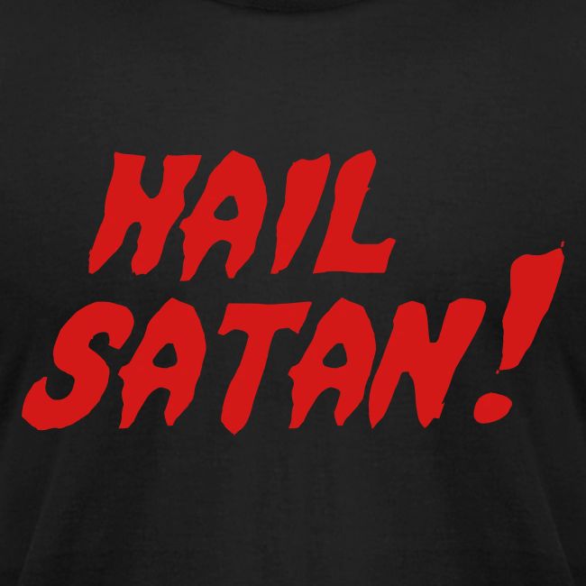 Hail Satan!