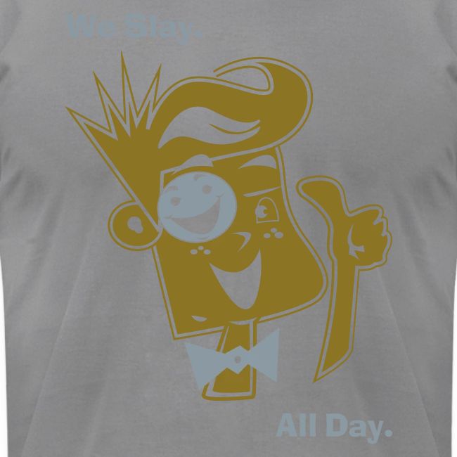 We Slay All Day Shiny Shirt Metallic Silver & Gold