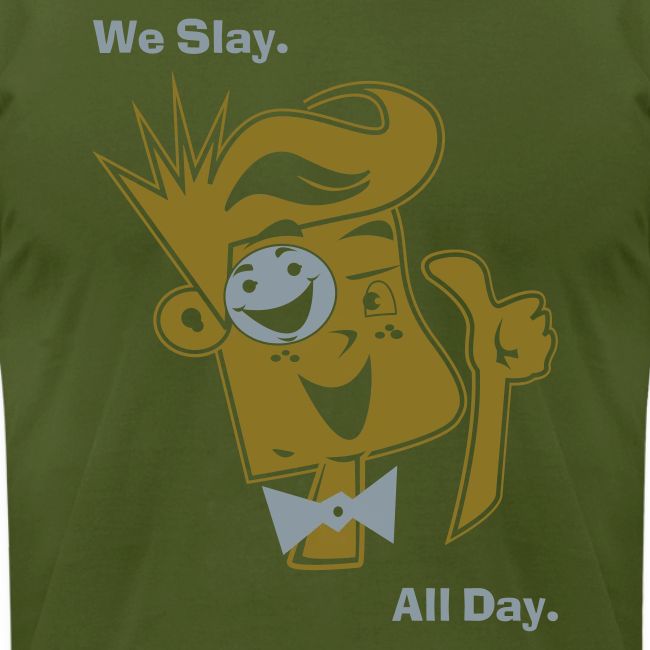 We Slay All Day Shiny Shirt Metallic Silver & Gold