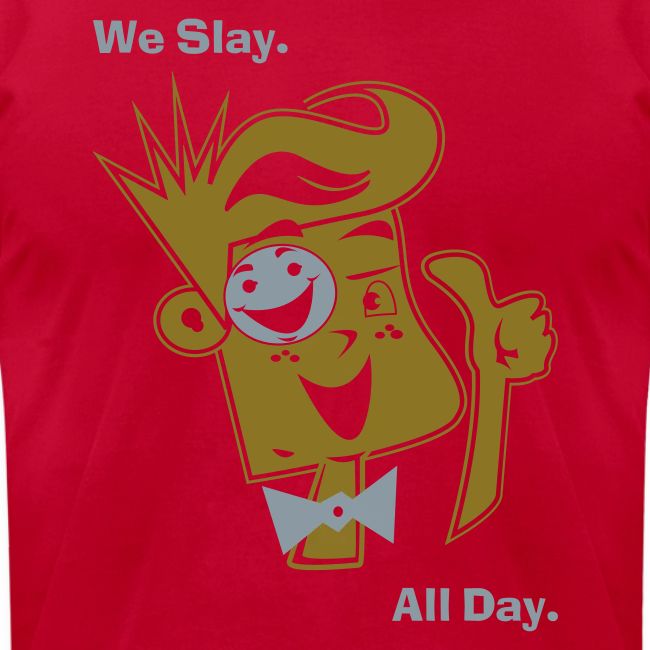 We Slay All Day Shiny Shirt Metallic Silver & Gold