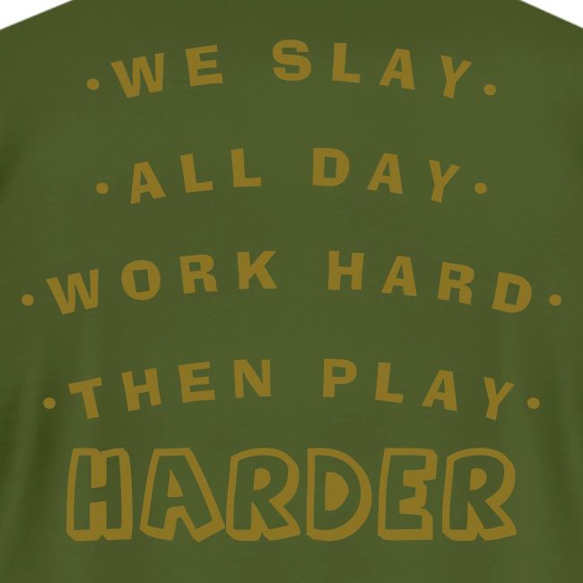 We Slay All Day Shiny Shirt Metallic Silver & Gold