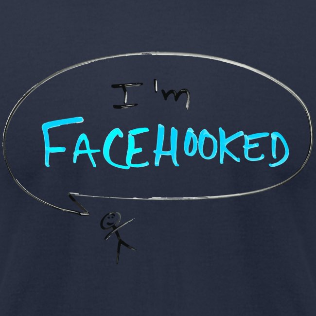 I'm Facehooked | Facebook | Social Media | Minimal