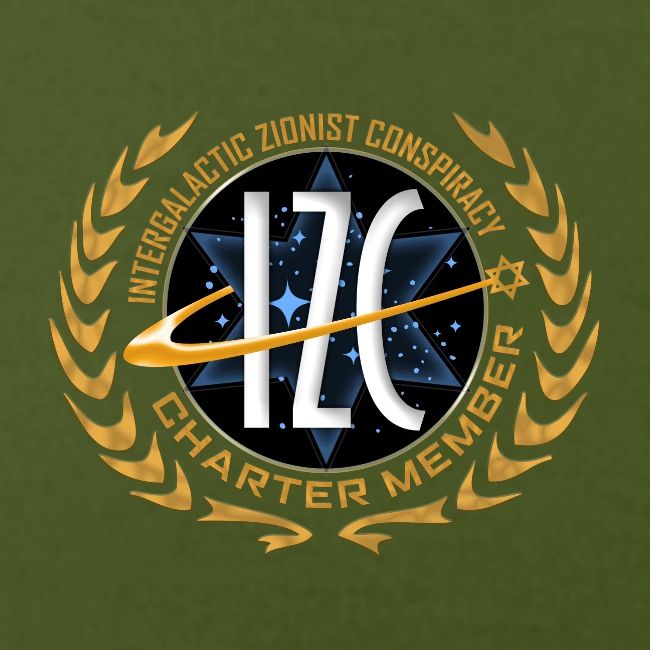Intergalactic Zionist Conspiracy Charter Member