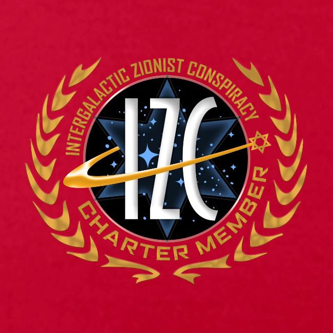 Intergalactic Zionist Conspiracy Charter Member