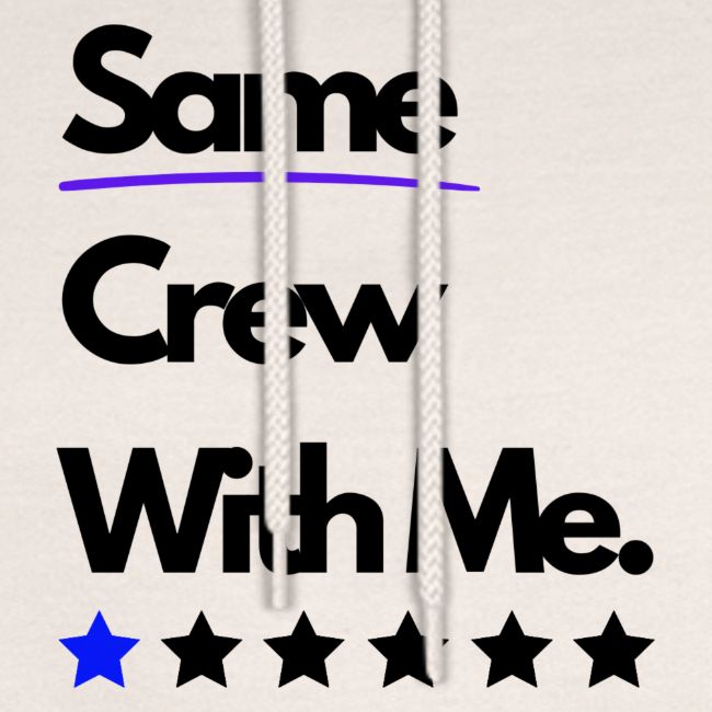 Same Crew With Me