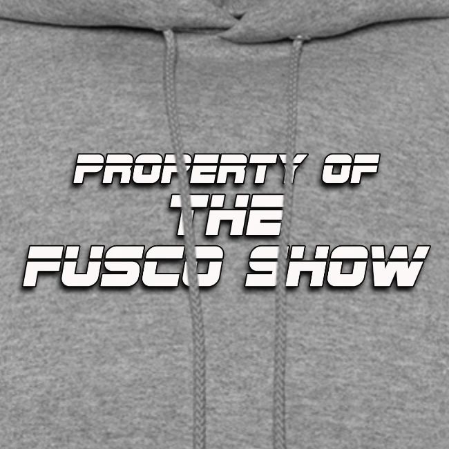 PROPERTY OF FUSCO SHOW