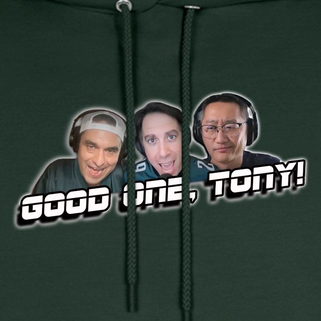 GOOD ONE, TONY! (with glow)