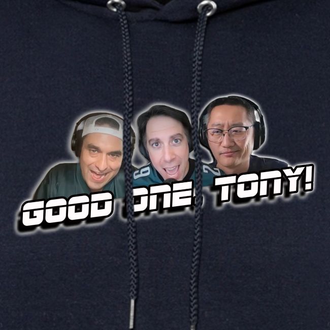 GOOD ONE, TONY! (with glow)