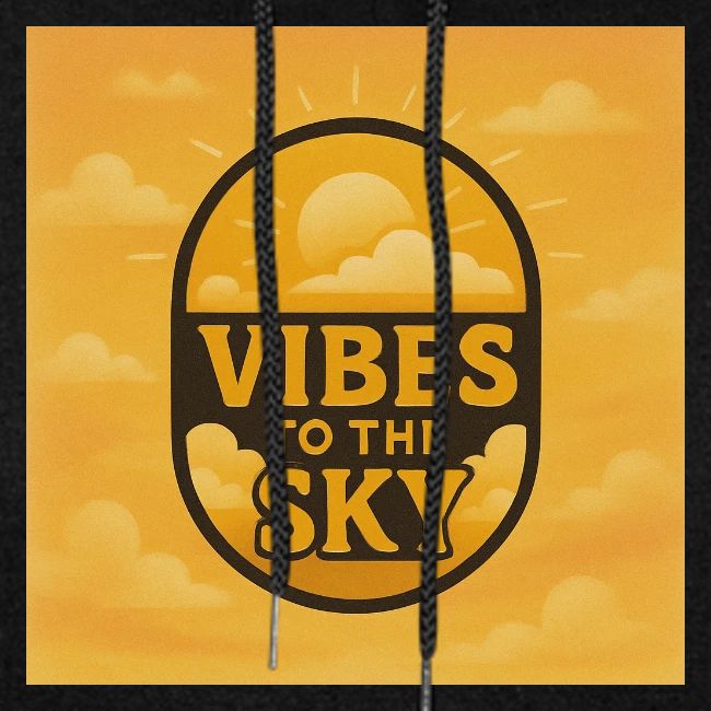 Vibes to the Sky