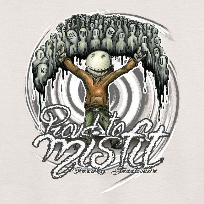 proud to misfit
