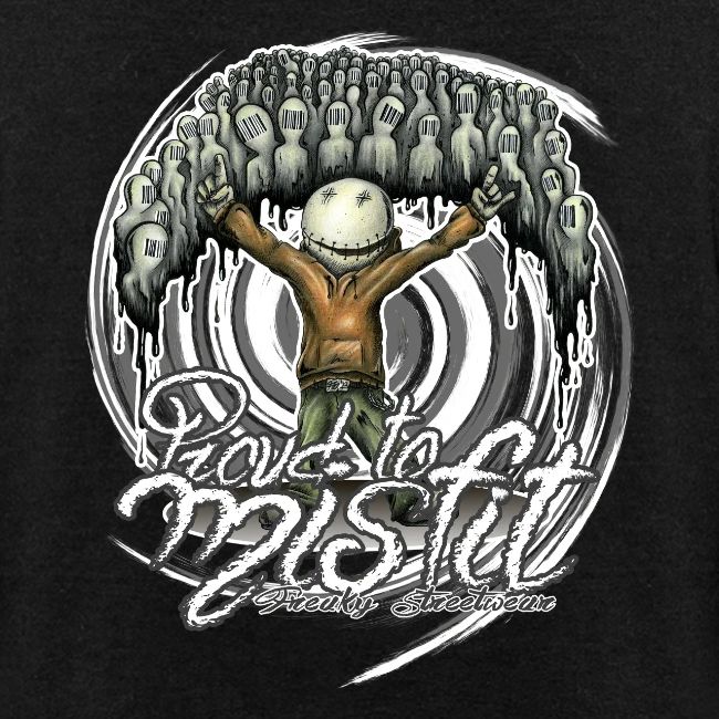 proud to misfit