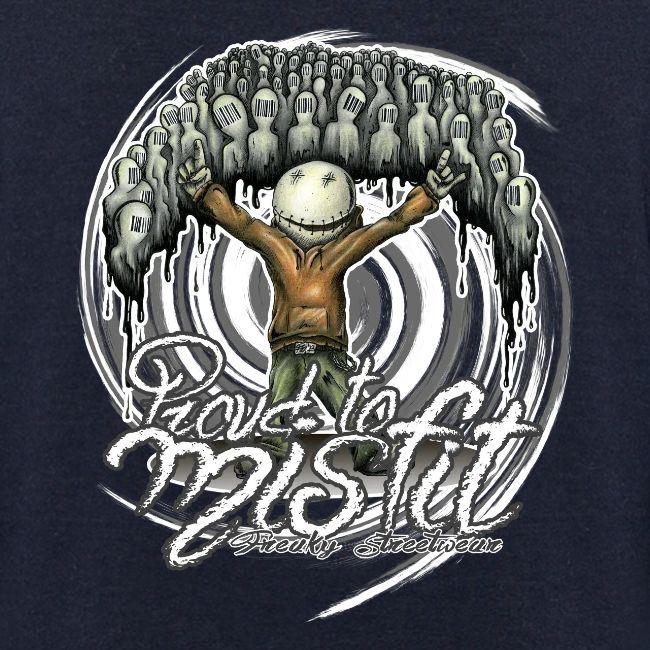 proud to misfit
