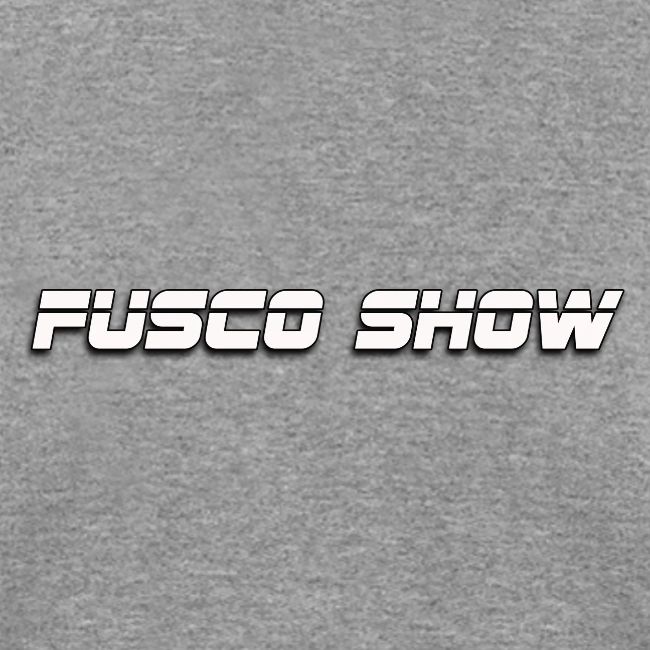FUSCO SHOW