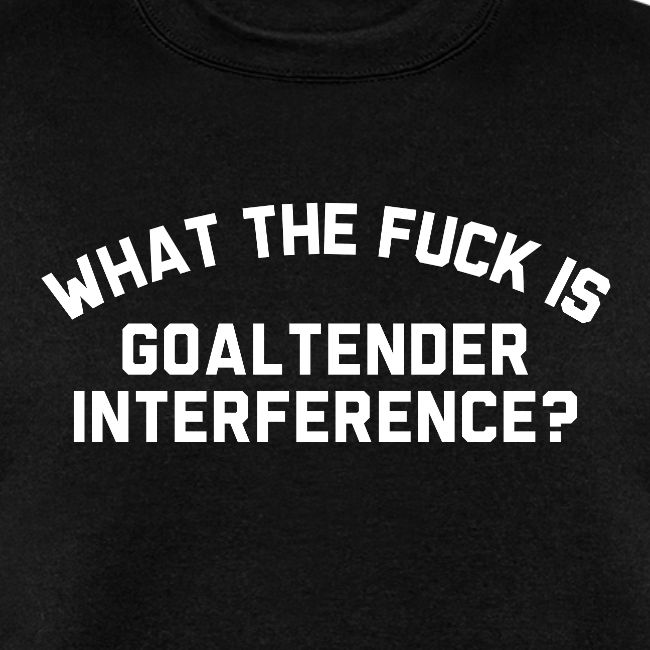 WTF is Goaltender Interference
