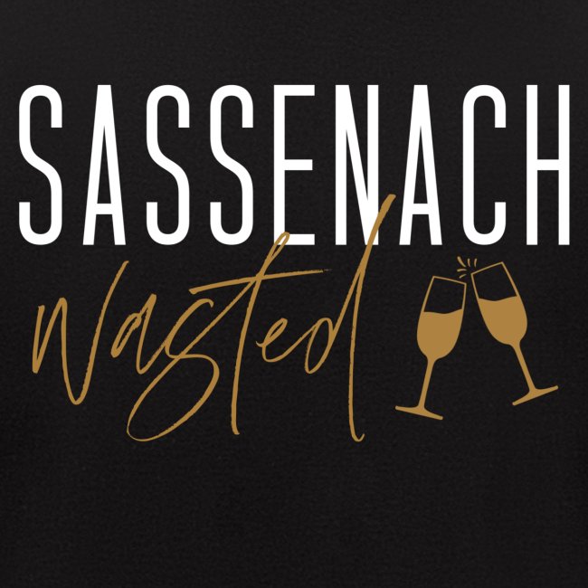 Sassenach Wasted With Glasses