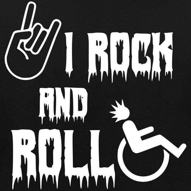 I rock and roll in my wheelchair. Roller, music *