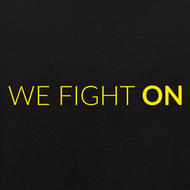 We Fight On