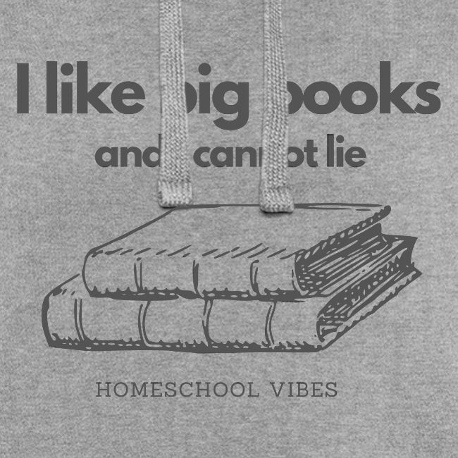 I like Big Books and I Cannot Lie