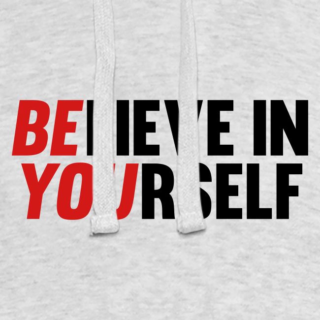 Believe in Yourself