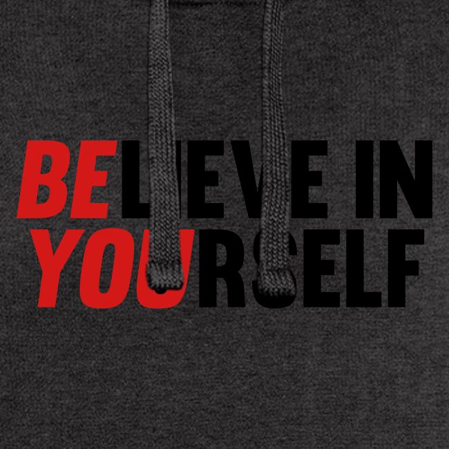 Believe in Yourself