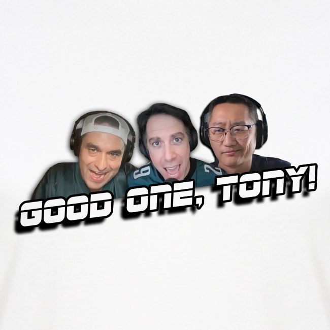 GOOD ONE, TONY! (with Fusco Show back)