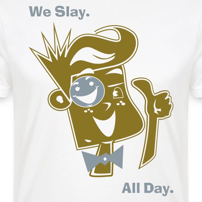 We Slay All Day Shiny Shirt Metallic Silver & Gold