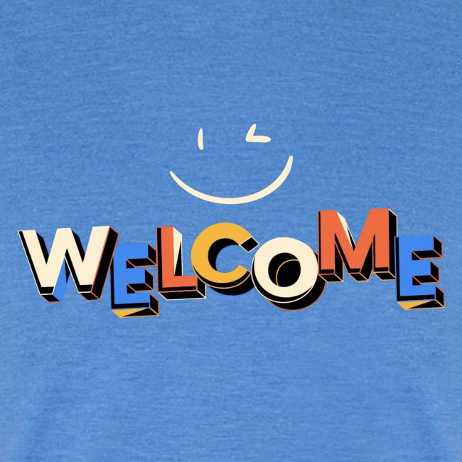 Smile and welcome design