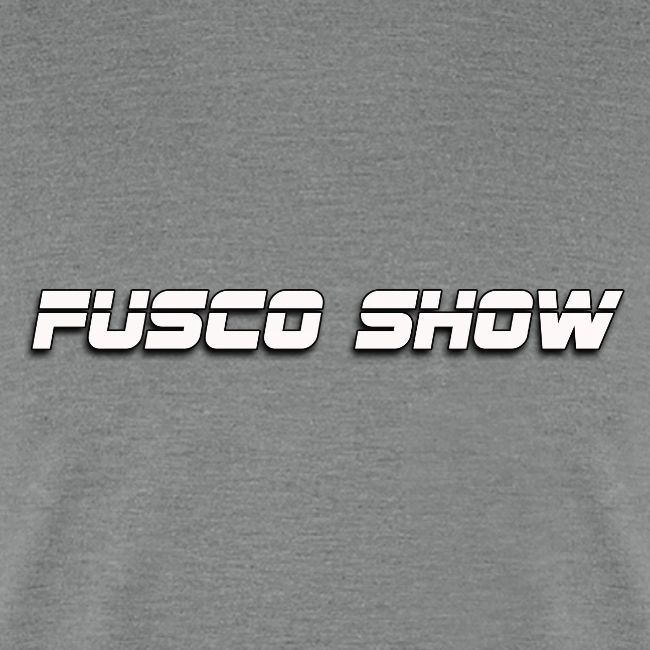 FUSCO SHOW