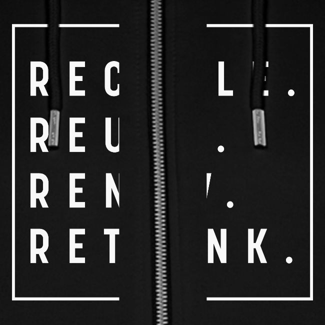 Recycle Reuse Renew Rethink Crisis Environmenta