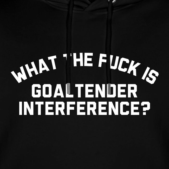 WTF is Goaltender Interference