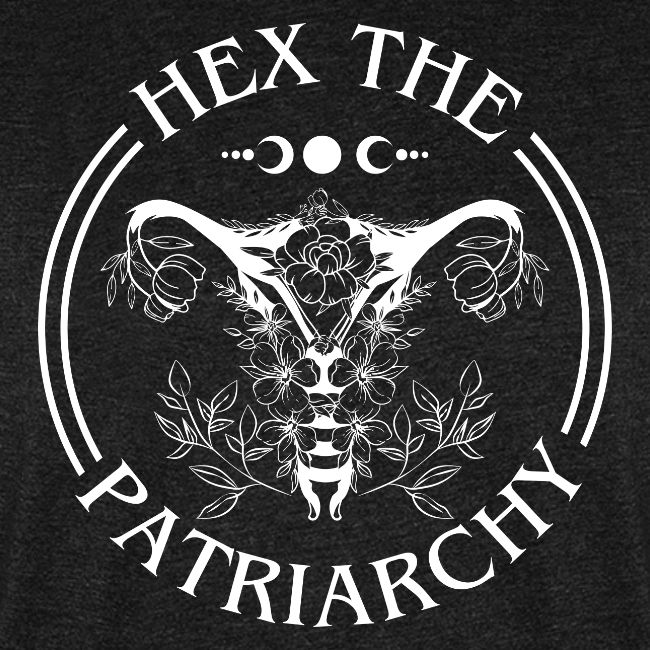 Hex the Patriarchy