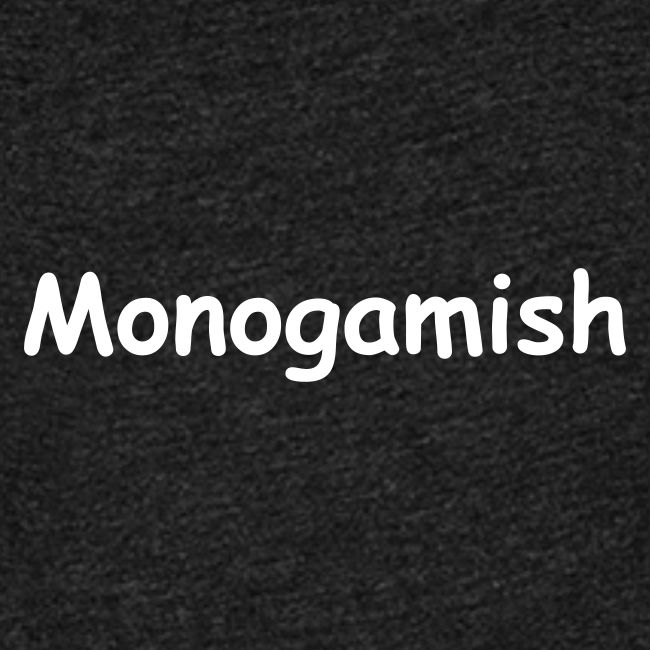 Monogamish