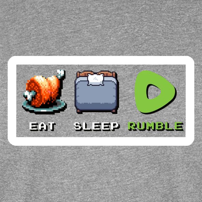 Eat Sleep Rumble merch