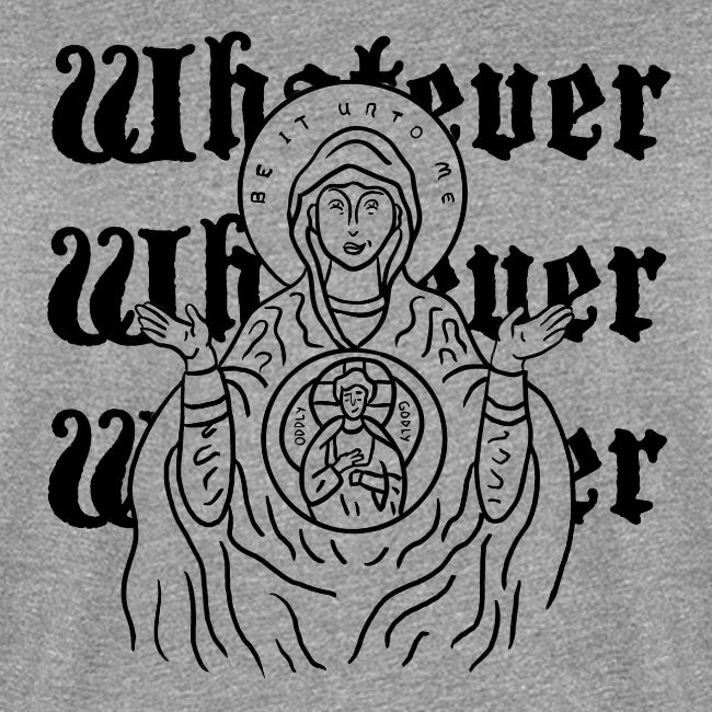Whatever Mary