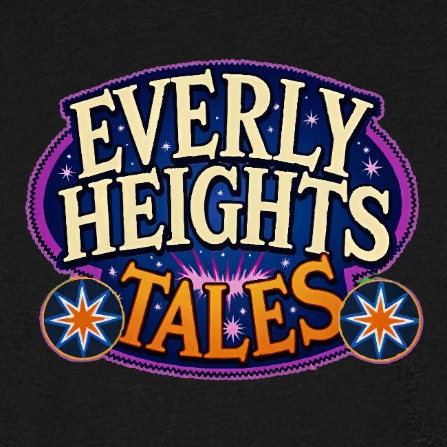 Everly Heights Tales