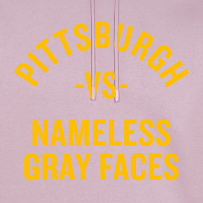 Pittsburgh vs Nameless Gray Faces