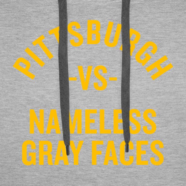 Pittsburgh vs Nameless Gray Faces