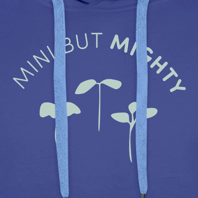 Mini But Mighty