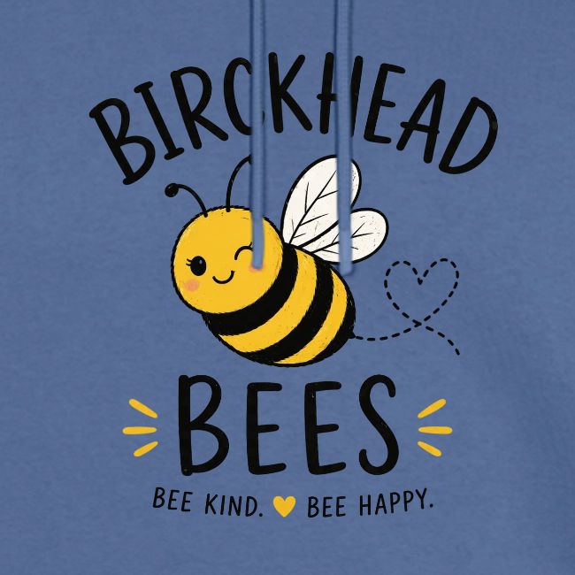 Birckhead Bees Bee Kind Bee Happy
