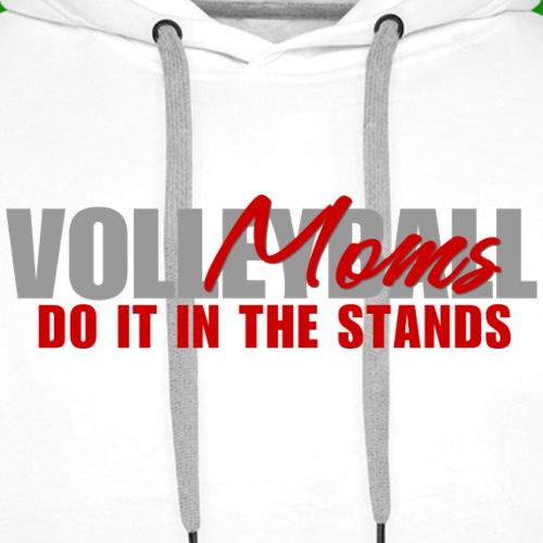 Volleyball Moms - Men's Premium Hoodie