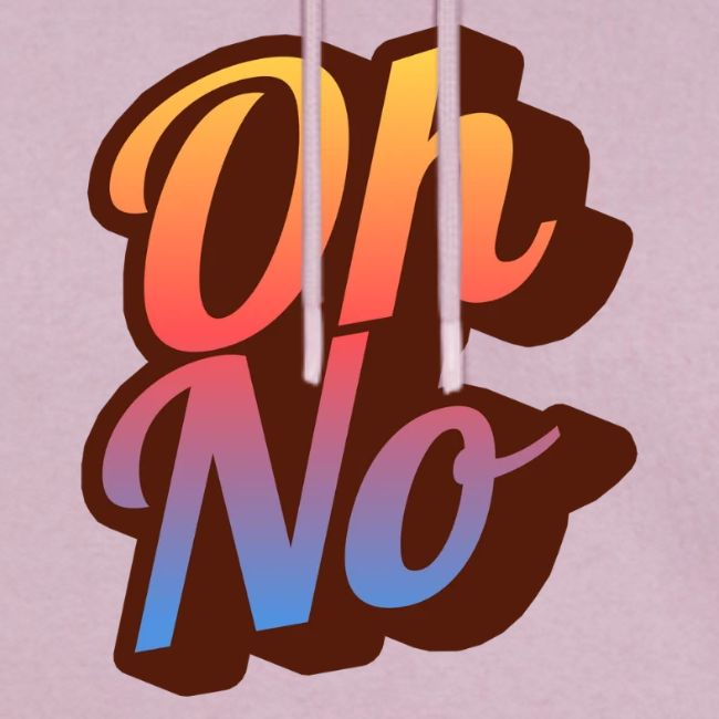 Oh No!