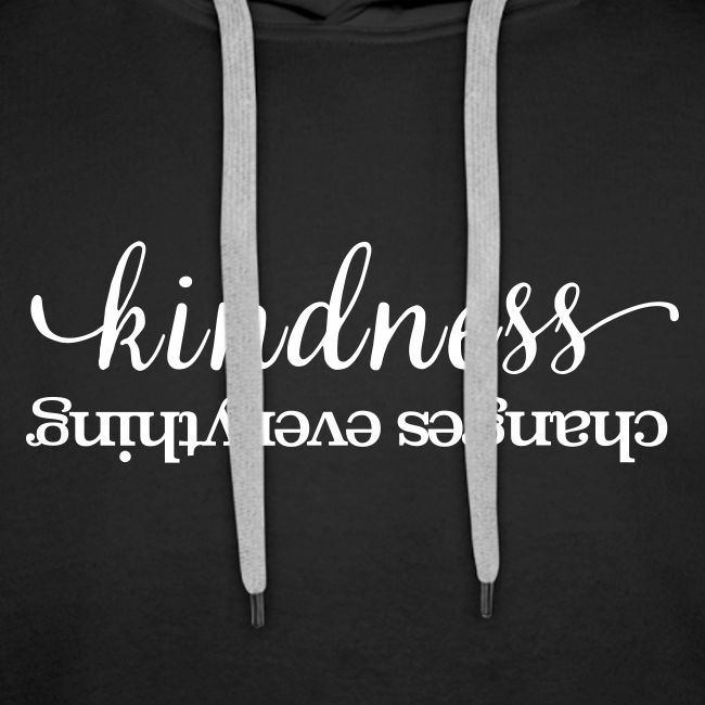 Kindness Changes Evrythng