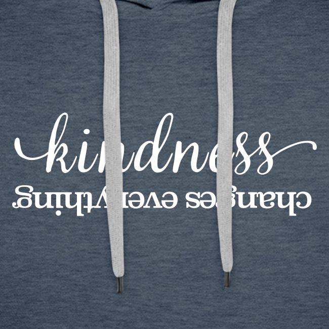 Kindness Changes Evrythng