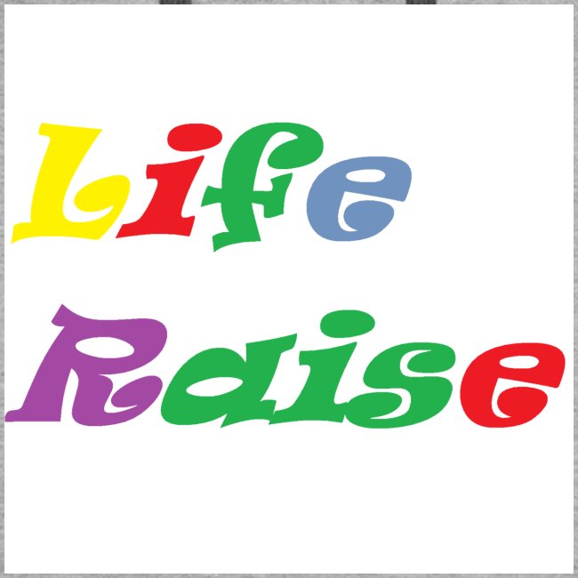 Life Raise 7
