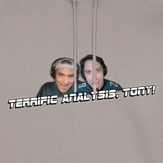 TERRIFIC ANALYSIS, TONY! (WITH GLOW)